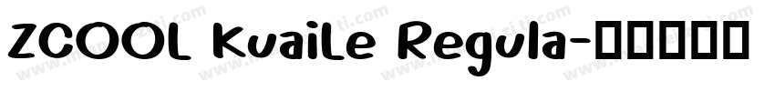 ZCOOL KuaiLe Regula字体转换